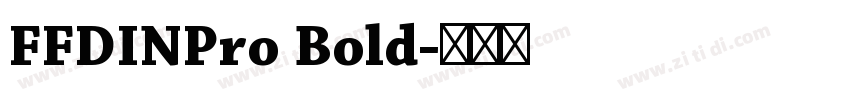 FFDINPro Bold字体转换